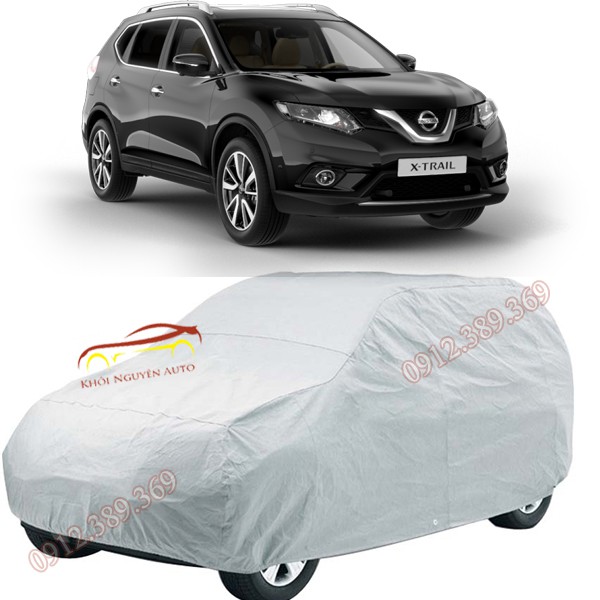 Bạt Phủ xe Ô Tô Nissan X-Trail Vải Dù OXFORD Siêu Bền, Bạt Trùm Xe Hơi Chống Nắng Mưa Bảo Vệ Xe