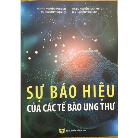 Sách - Sự báo hiệu của các tế bào ung thư