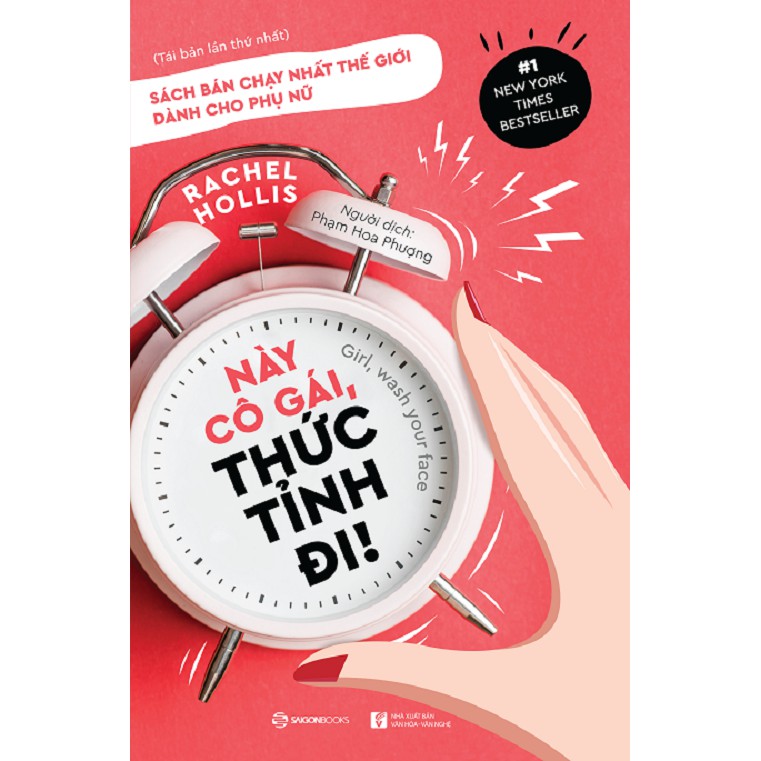 Sách - Này Cô Gái, Thức Tỉnh Đi ! - Tác giả: Rachel Hollis Tặng Kèm Bookmark