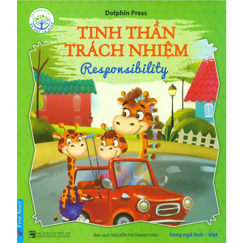 Sách Bé Học Lễ Giáo - Tinh Thần, Trách Nhiệm