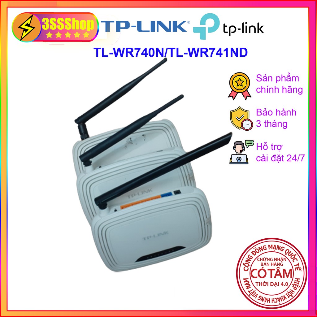 Bộ phát WiFi TPLink WR740N và WR741ND Router WiFi 1 râu hàng chính hãng đã qua sử dụng