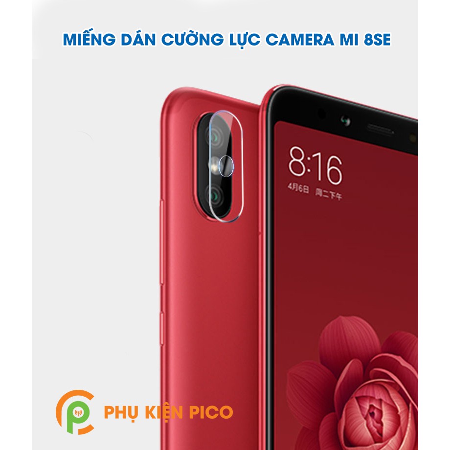 Cường lực camera Xiaomi Mi 8SE trong suốt độ cứng 9H chống trầy xước, va đập - Dán camera Xiaomi Mi 8SE