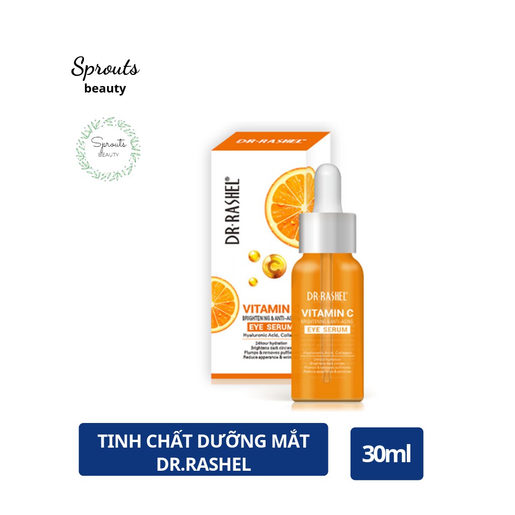 Tinh chất dưỡng mắt DR.RASHEL Serum Vitamin C Eye Serum 30ml |@Sprouts Beauty