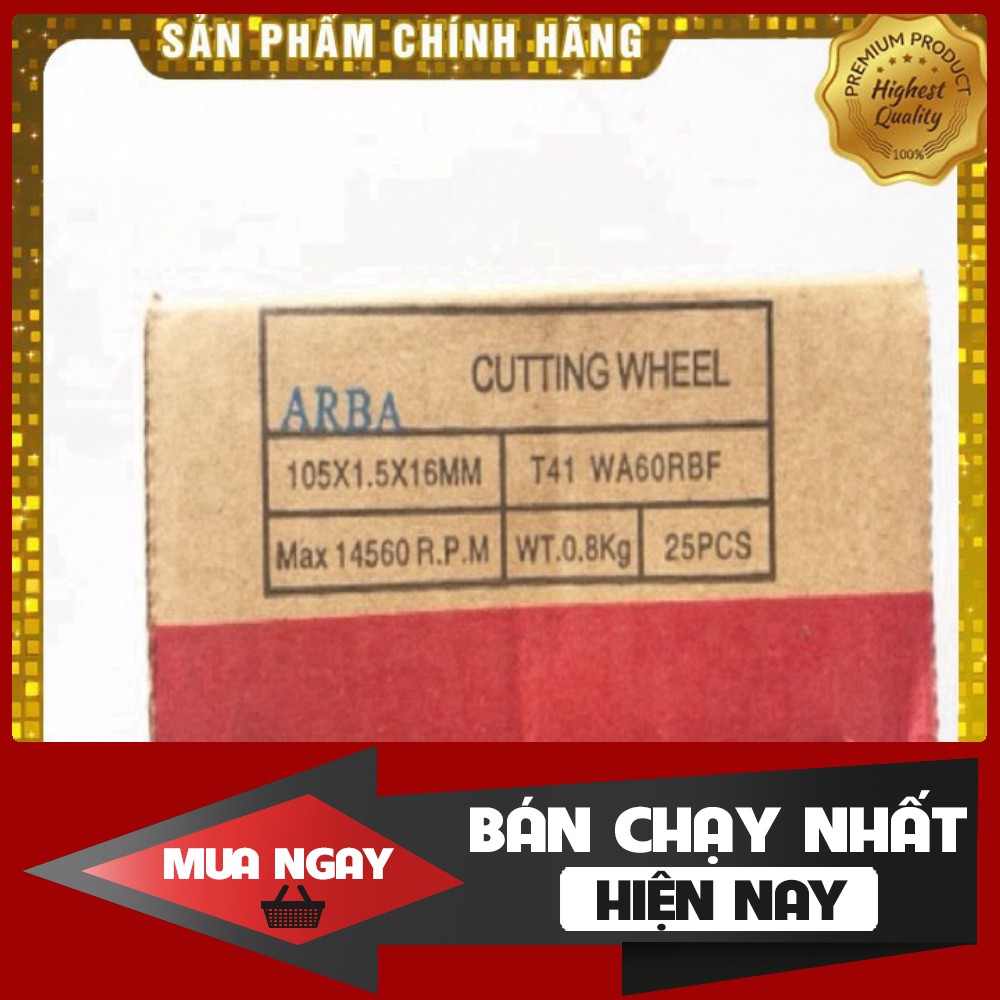 [ HÀNG CHÍNH HÃNG - GIÁ SẬP SÀN ] Đá cắt sắt , đá cắt inox ARBA 100 CHÍNH HÃNG