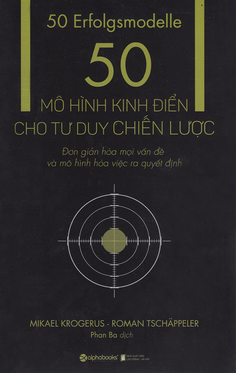 Sách - 50 Mô Hình Kinh Điển Cho Tư Duy Chiến Lược (Tái Bản 2018) | BigBuy360 - bigbuy360.vn