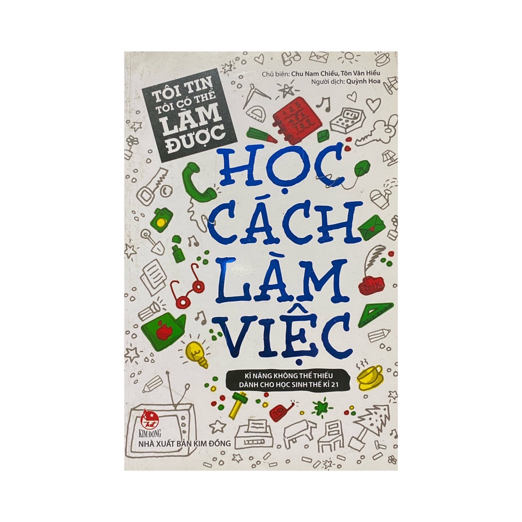 Sách - Học cách làm việc ( Kim Đồng )