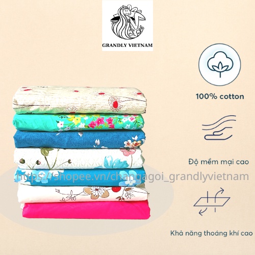 Ga chun cao cấp chính hãng Grandly Vietnam vải bông hoạ tiết đa dạng, độc quyền, siêu bền đẹp