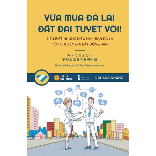 Sách Vừa Mua Đã Lãi, Đất Đai Tuyệt Vời!