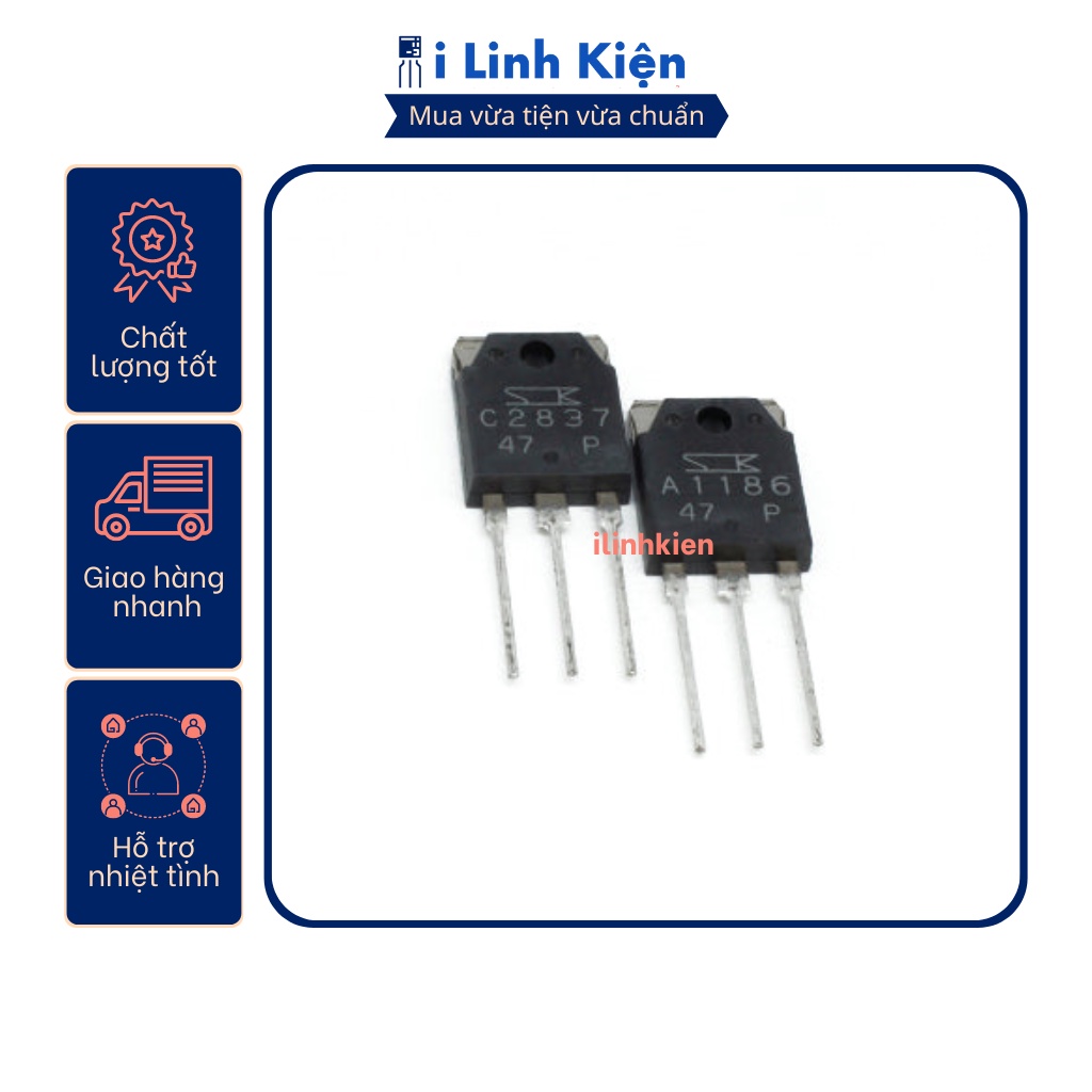 Cặp sò âm ly 2SA1186 2SC2837 TO-3P chính hãng SANKEN