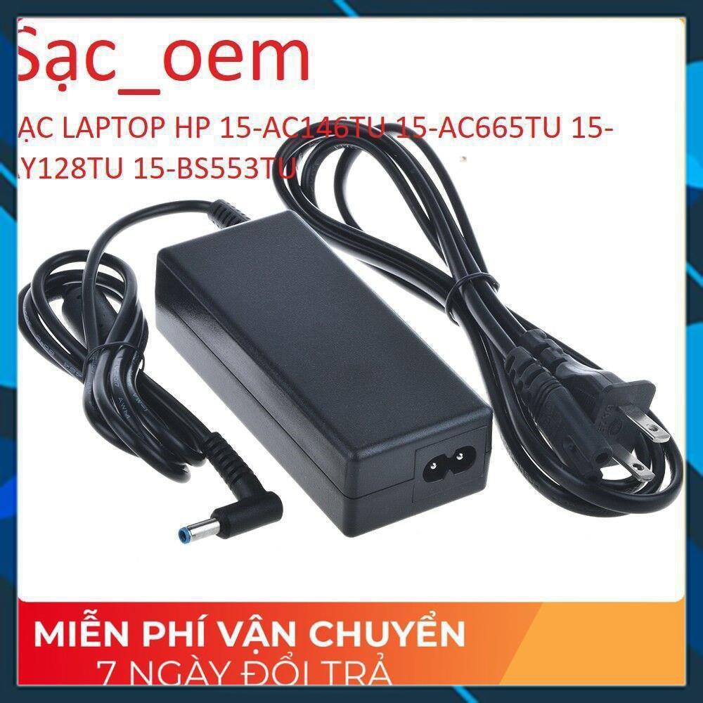 ⚡️[Sạc zin] SẠC LAPTOP HP 15-AC146TU 15-ac058tu 15-AC665TU 15-AY128TU 15-BS553TU