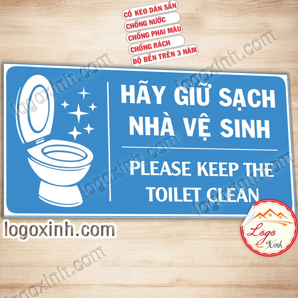 LOGO TEM STICKER BẢNG YÊU CẦU GIỮ SẠCH NHÀ VỆ SINH - KEEP TOILET CLEAN DÙNG CHO NHÀ Ở, CÔNG TY, VĂN PHÒNG