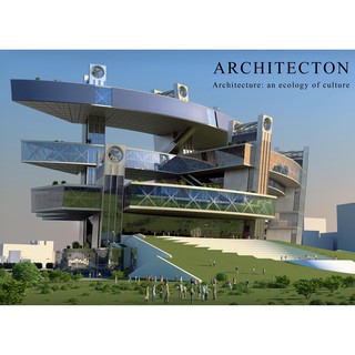 Architecton - Architecture: As an Ecology of Culture