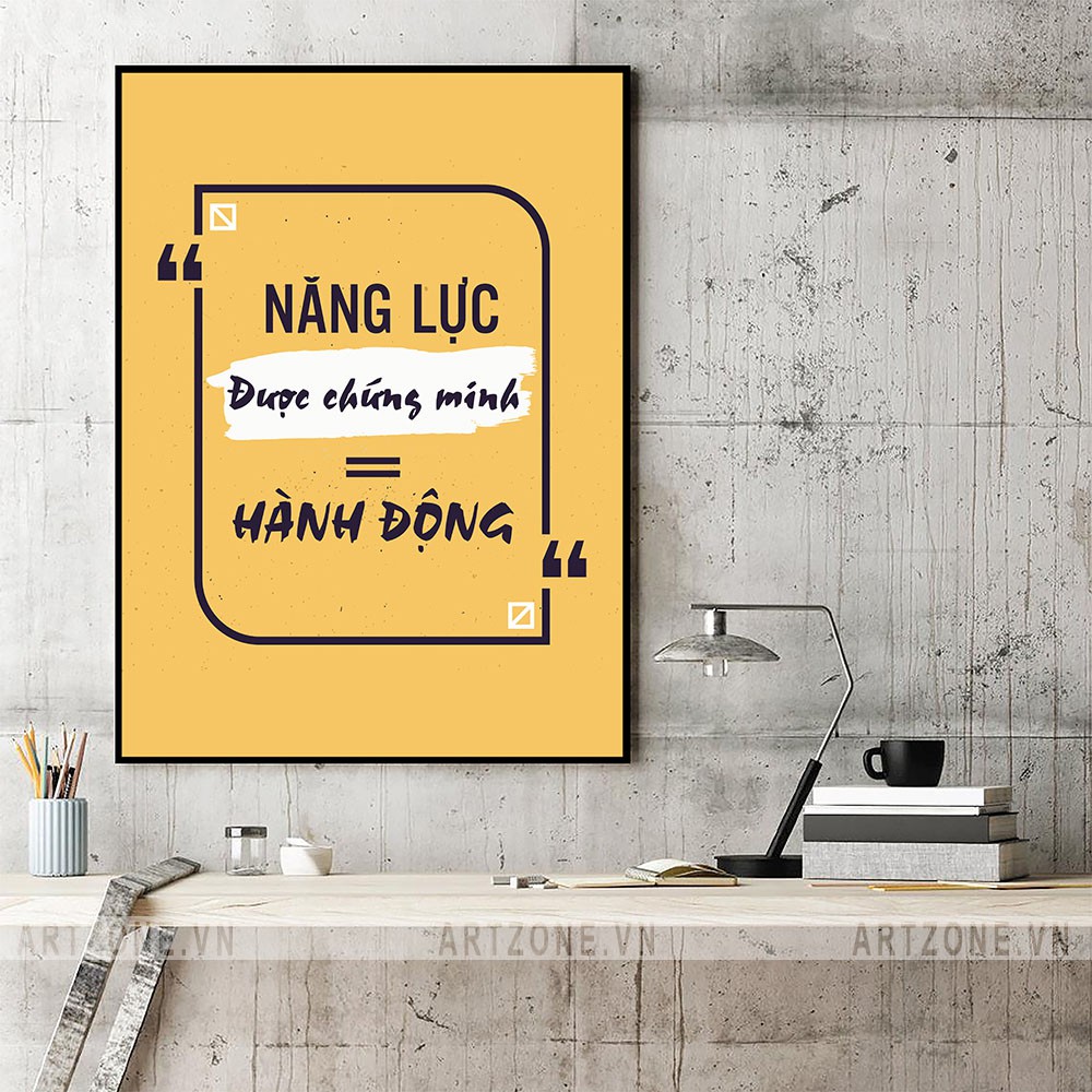 Tranh động lực Cao cấp Năng lực được chứng minh = hành động