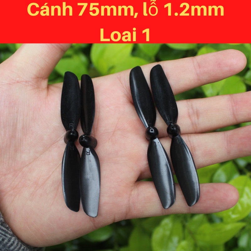 Cánh quạt 75mm cho drone, máy bay cánh bằng