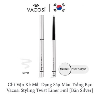 [Xả Hàng Date 5/3/2022] Chì Kẻ Mắt Dạng Sáp Màu Trắng Bạc Vacosi Styling Twist Liner 5ml [Bản Silver] - Có Ánh Nhũ