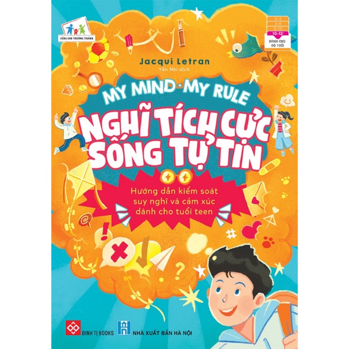 Sách - My Mind My Rule - Nghĩ Tích Cực Sống Tự Tin
