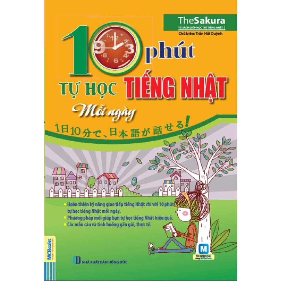 Sách - 10 Phút Tự Học Tiếng Nhật Mỗi Ngày (Sử Dụng Kèm App)