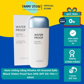 [Auth - có bill] Kem chống nắng Missha All Around Safe Block Water Proof Sun Milk SPF 50+ PA+++ 40ml