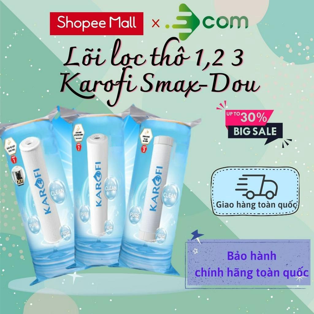 Combo lõi lọc thô Karofi 1,2,3