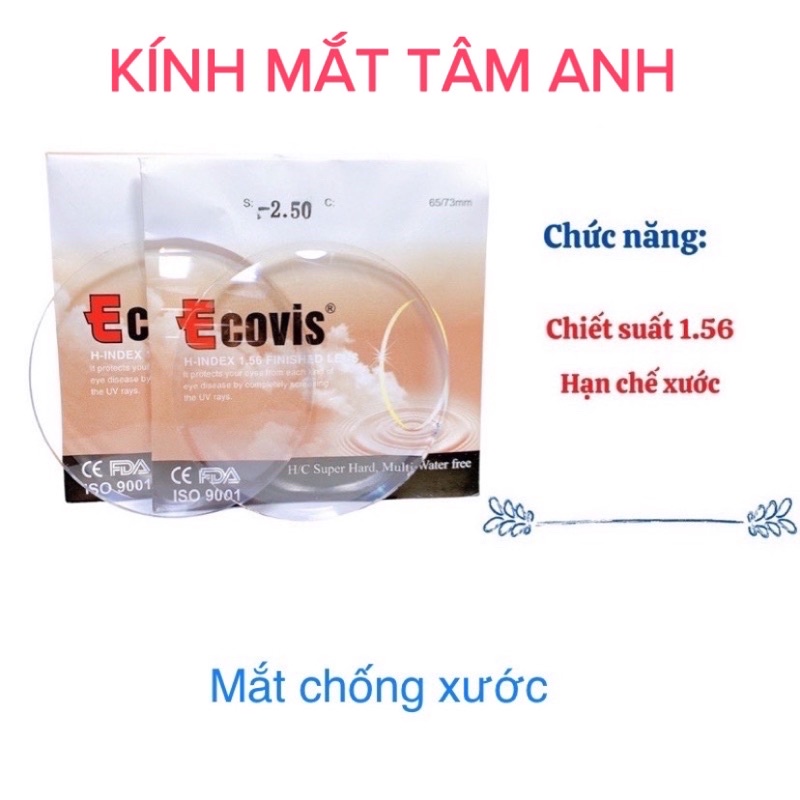 MẮT KÍNH ECOVIS TRÁNG CỨNG CHỐNG XƯỚC CAO 1.56