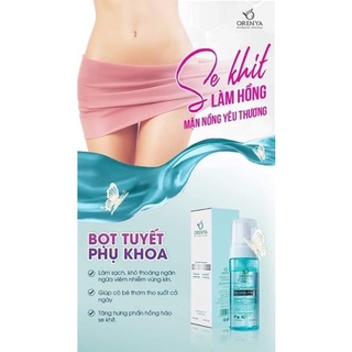 Bọt tuyết phụ khoa ORENYA