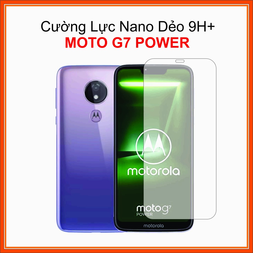 Cường lực Moto G7 Power Cường lực Nano Dẻo 9H+