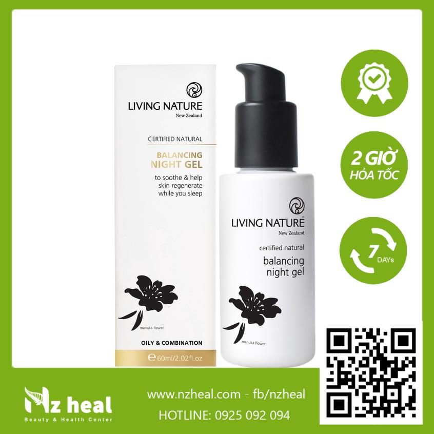 [Hỏa tốc] Gel nuôi dưỡng da ban đêm Living Nature Balancing Night Gel 60ml