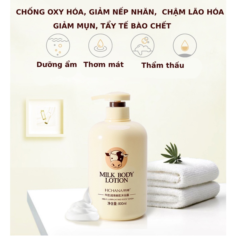 Sữa tắm Milk Body Botion Hchana chiết xuất Protein từ sữa thủy phân dưỡng ẩm thơm mát từ sữa bò 800ml