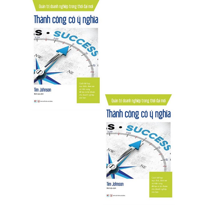 Sách - Quản Trị Doanh Nghiệp Trong Thời Đại Mới - Thành Công Có Ý Nghĩa