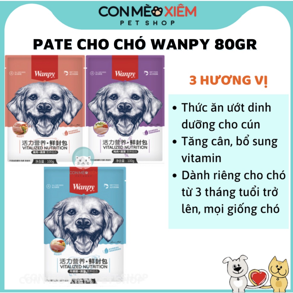 Pate cho chó Wanpy 80g, thức ăn dinh dưỡng tăng cân cún cưng con lớn nhỏ Con Mèo Xiêm