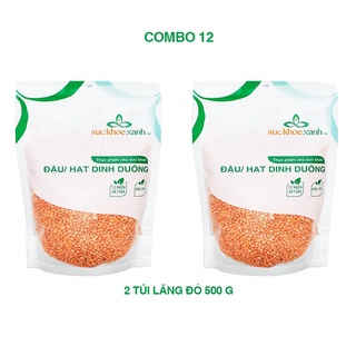 Combo 2 Túi Đậu Lăng đỏ Sức Khỏe Xanh - mỗi loại 1 Túi 500g - Nhập khẩu Canada chính hãng