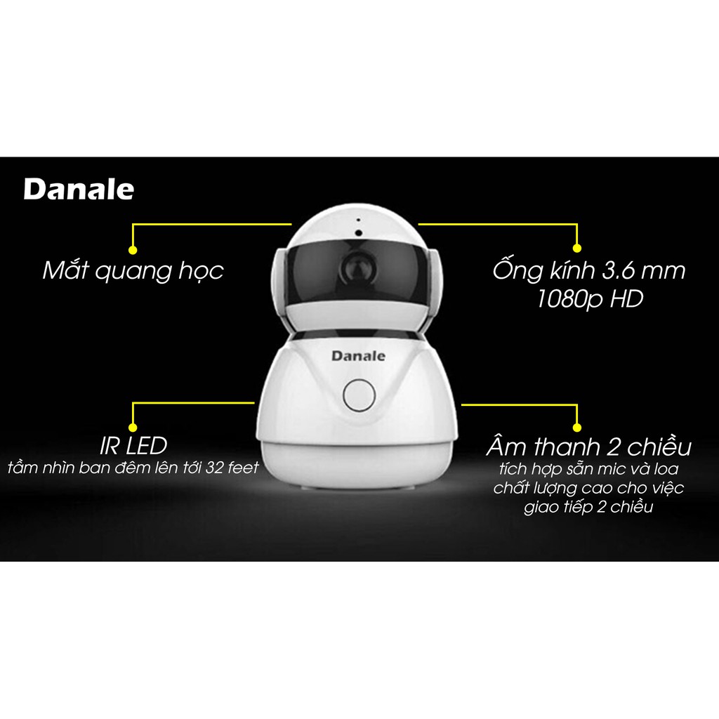 Camera Ip Wifi Đàm Thoại 2 Chiều Danale C8 Cao Cấp