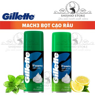 Bọt cạo râu Hương Chanh/ Hương Bạc Hà Gillette Foamy 175g