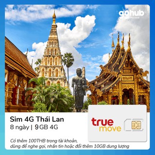 SIM Du lịch Thái Lan Truemove 8 ngày 3GB 4G & Nghe gọi