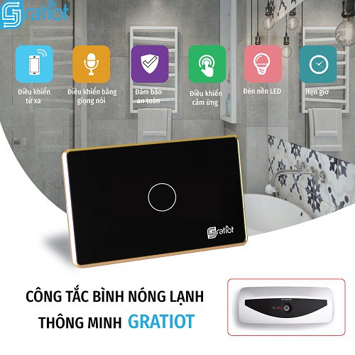 Công tắc cảm ứng Wifi GratIoT hẹn giờ bật/ tắt bình nóng lạnh, viền nhôm cao cấp