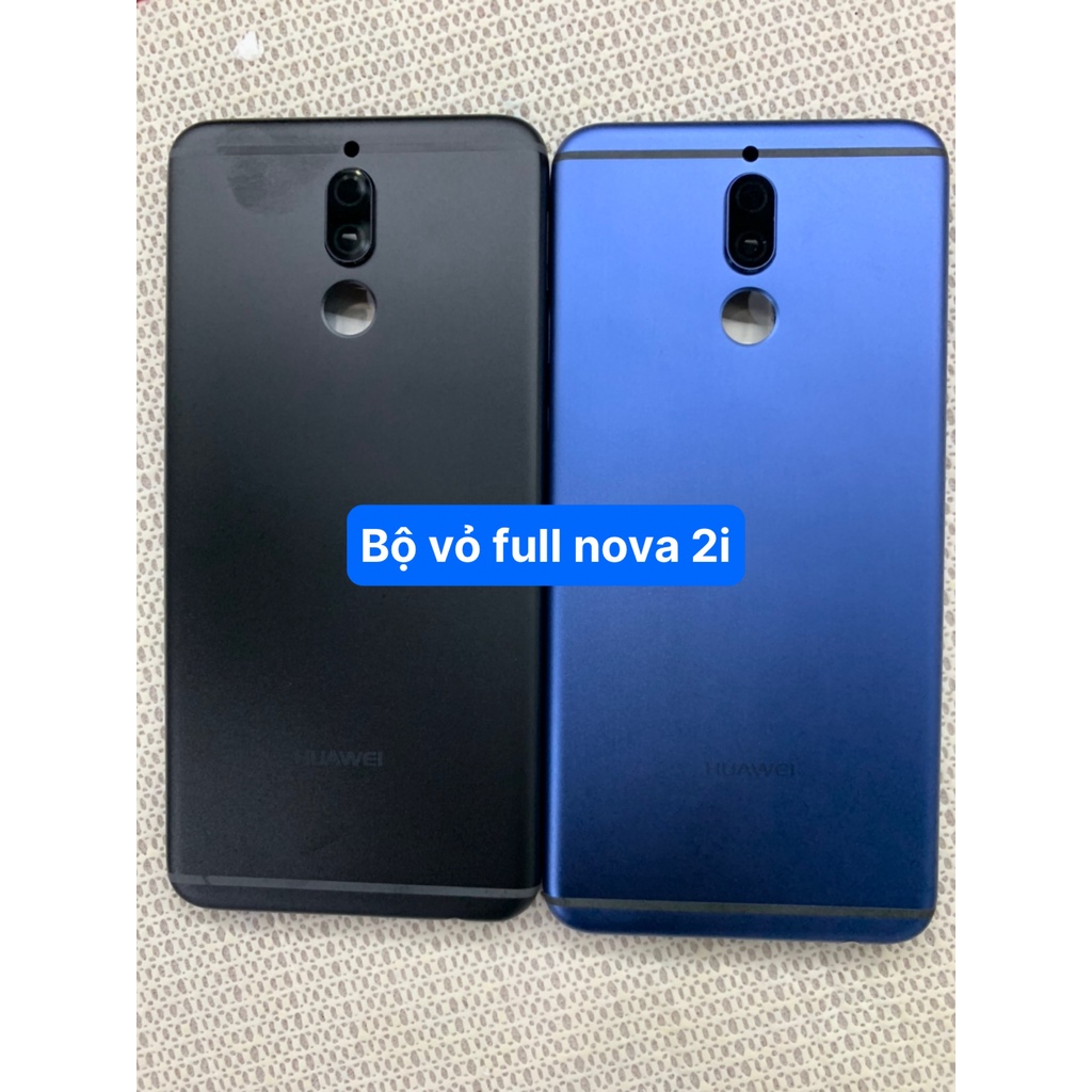 Bộ vỏ điện thoại huawei Nova 2i hàng zin