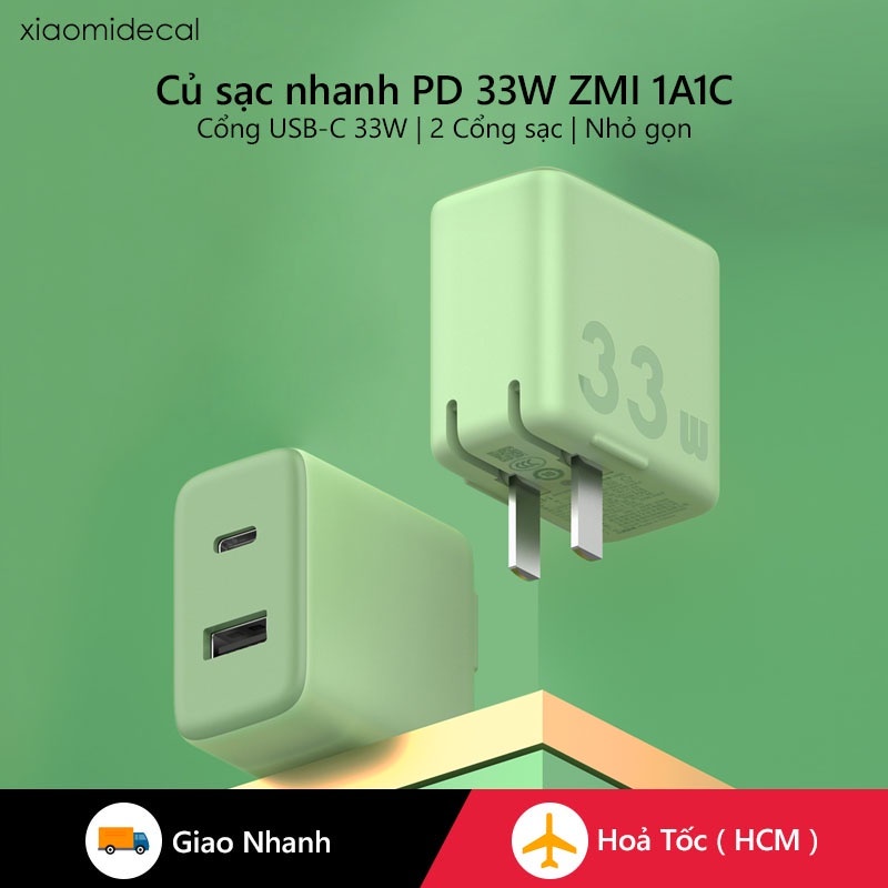 Củ sạc nhanh PD 33W ZMI 1A1C HA728, Hỗ trợ iPhone 13 / 12 / 11 / Xs Max / 8, iPad, Điện thoại Android, Máy tính bảng