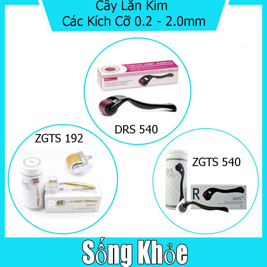 Cây Lăn Kim Derma Roller DRS, ZGTS 540 kim, 192 kim, trị sẹo rổ, thâm nám