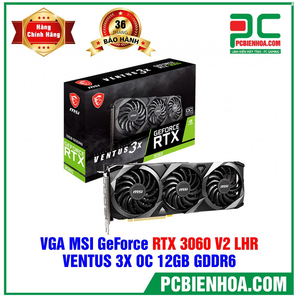 Card màn hình MSI RTX 3060 12GB GDDR6 VENTUS 2X OC chính hãng