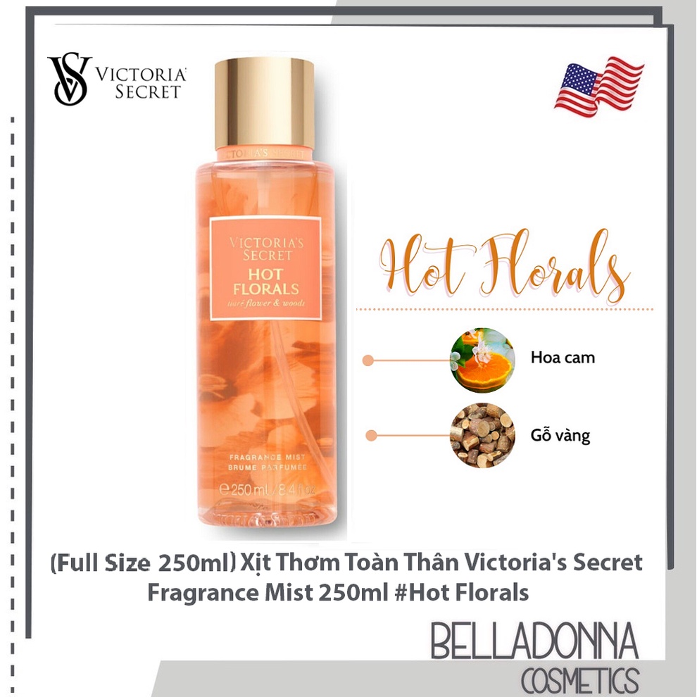 Xịt Thơm Toàn Thân Victoria's Secret Fragrance Mist 250ml #Hot Florals