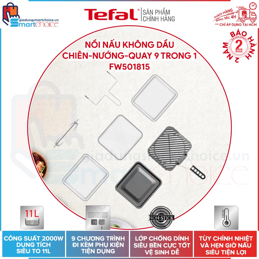 Nồi chiên, nướng, quay không dầu điện tử Tefal FW501815, dung tích 11L, Công suất 2000W, Bảo hành 2 năm