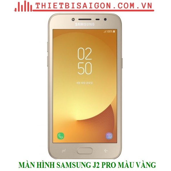MÀN HÌNH SAMSUNG J2 PRO MÀU VÀNG [ MÀN HÌNH XỊN ]