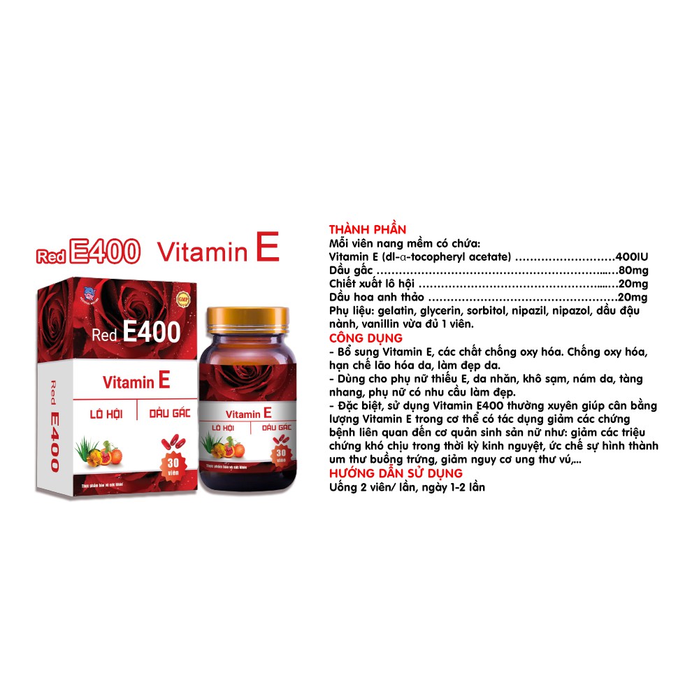 VITAMIN E đỏ - RED E400 - Bổ sung Vitamin E, các chất chống oxy hóa. Chống oxy hóa, hạn chế lão hóa da, làm đẹp da.