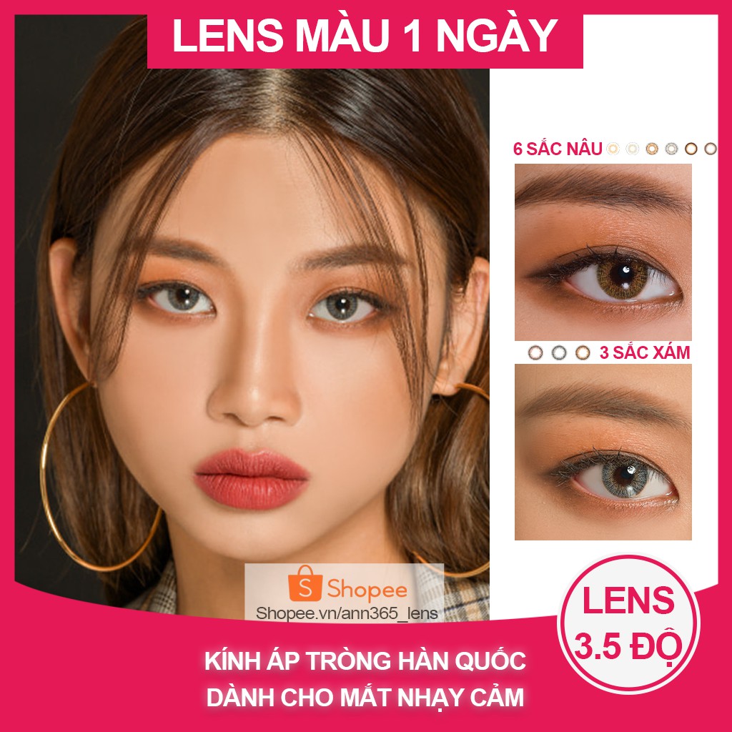 Lens 1 ngày 3.5 độ, len mắt đẹp hàn quốc 24h, kính áp tròng cận thị sử dụng 1 lần màu nâu, xám