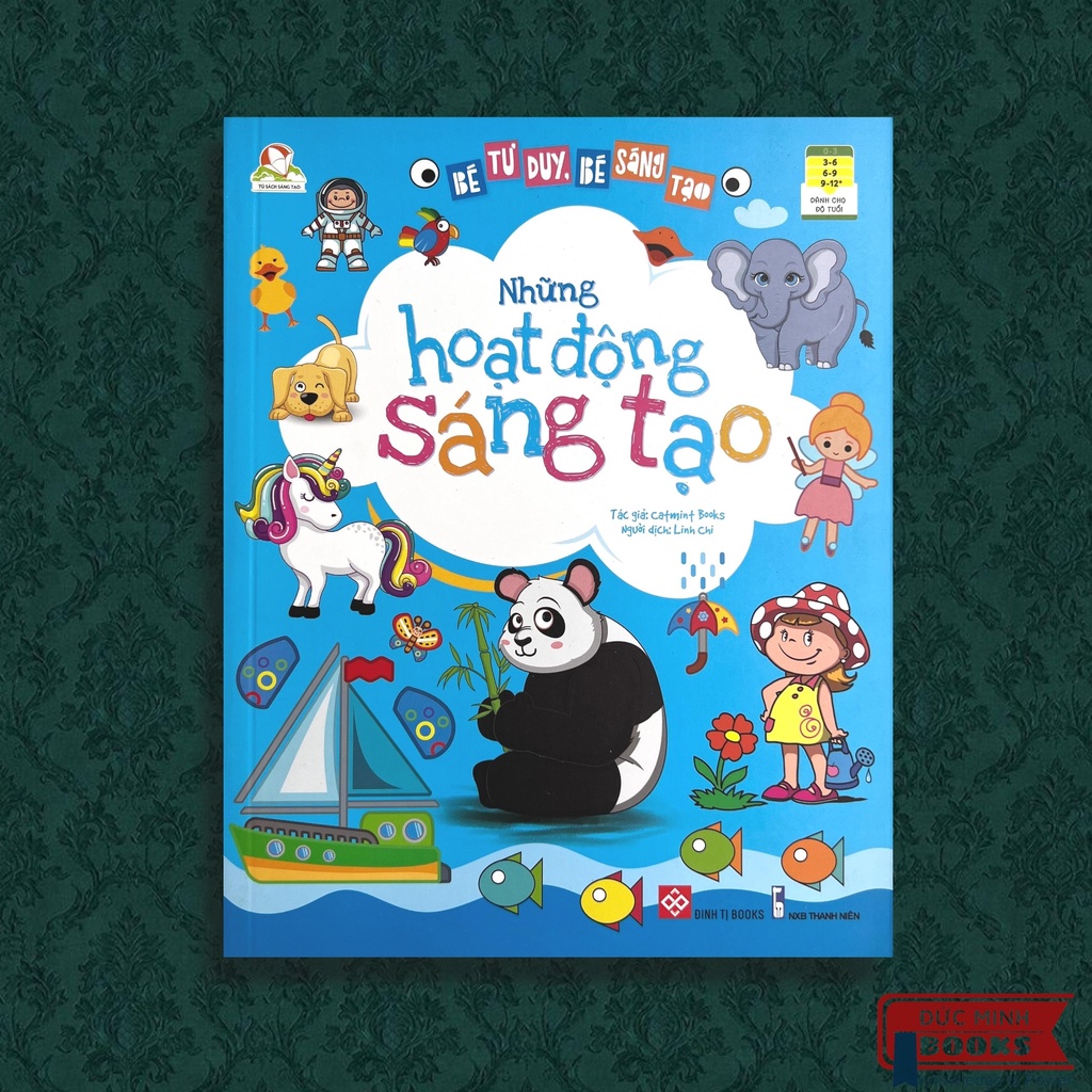 Sách Bé Tư Duy, Bé Sáng Tạo - Những Hoạt Động Sáng Tạo