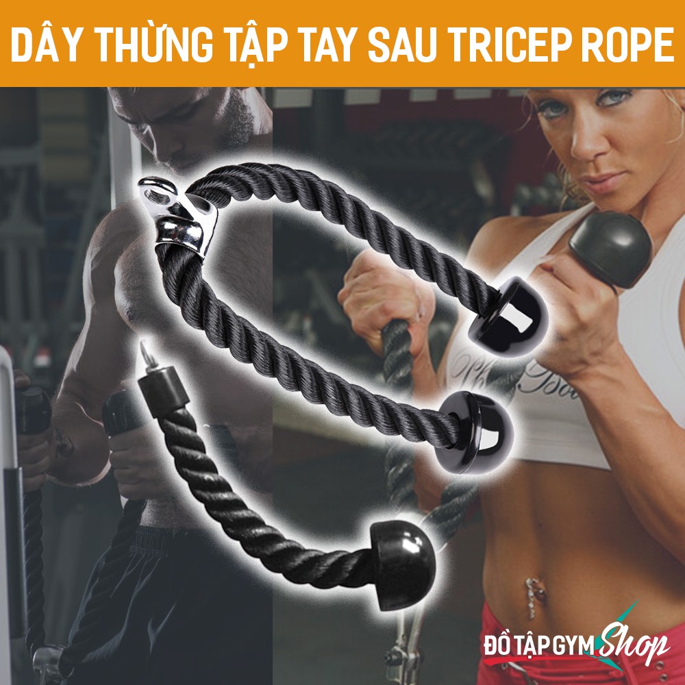 Dây Thừng Kéo Xô, Tập Tay Sau - dây tricep rope tập gym