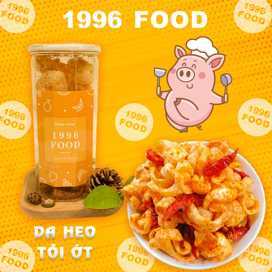Da heo tỏi ớt 160g 1996FOOD đồ ăn vặt Hà Nội vừa ngon vừa rẻ