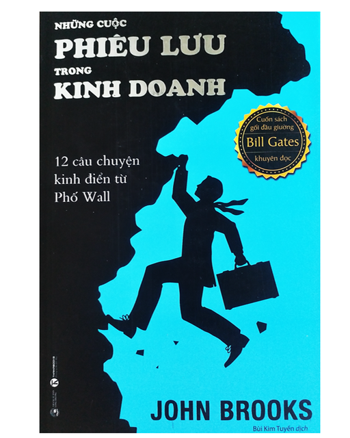 Sách - Những Cuộc Phiêu Lưu Trong Kinh Doanh | WebRaoVat - webraovat.net.vn