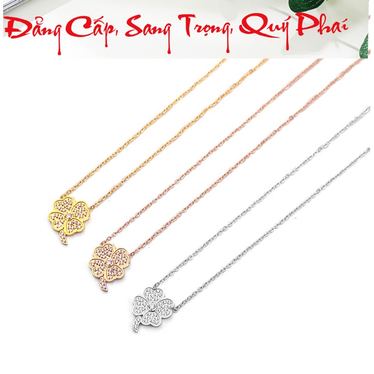Dây chuyền nữ titan cao cấp cỏ 4 lá đính full đá siêu đẹp, bền màu - Đem lại vẻ sang trọng, quý phái cho người đeo