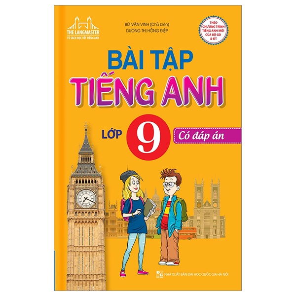 Sách Bài Tập Tiếng Anh Lớp 9 - Có Đáp Án (Tái Bản)